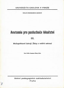 Anatomie pro posluchače lékařství III.