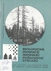 Biologická indikace imisního poškození stromů
