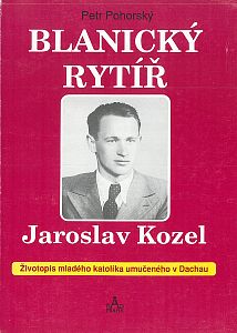 Blanický rytíř Jaroslav Kozel