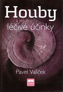Houby a jejich léčivé účinky