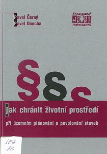 Jak chránit životní prostředí při územním plánování a povolování staveb