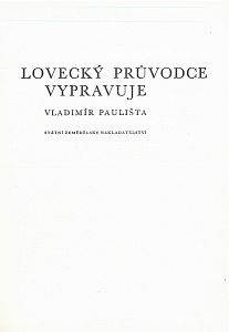 Lovecký průvodce vypravuje