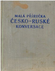 Malá příručka česko-ruské konversace