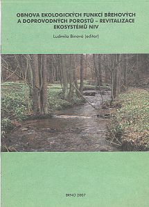 Obnova ekologických funkcí břehových a doprovodných prostorů - revitalizace ekosystémů niv