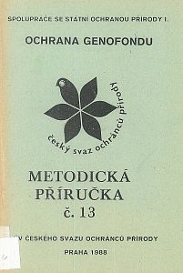 Ochrana genofondu Metodická příručka č. 13