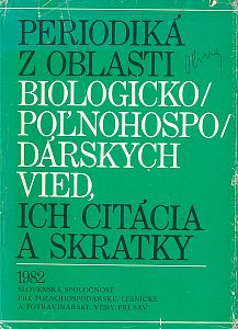 Periodiká z oblasti biologicko/poľnohospodárskach vied, ich citácia a skratky