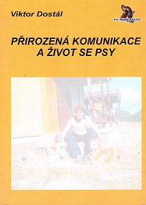 Přirozená komunikace a život se psy