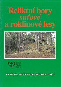 Reliktní bory suťové a roklinové lesy