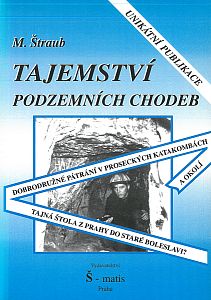 Tajemství podzemních chodeb