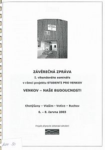 Závěrečná zpráva Venkov-naše budoucnost