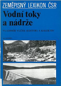 Zeměpisný lexikon ČSR - Vodní toky a nádrže