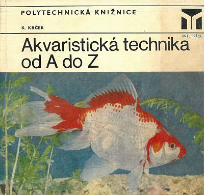 Akvaristická technika od A do Z