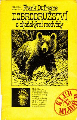 Dobrodružství s aljašskými medvědy
