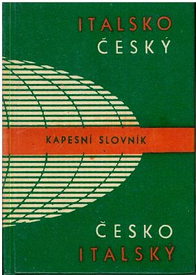 Kapesní slovník italsko-český / česko-italský