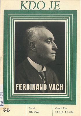 Kdo je Ferdinand Vach