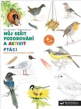 Můj sešit pozorování  a aktivit - Ptáci