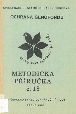 Ochrana genofondu Metodická příručka č. 13