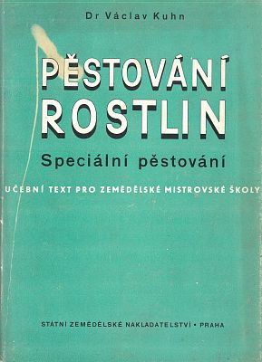 Pěstování rostlin Speciální pěstování