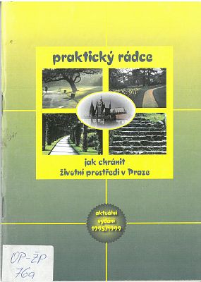 Praktický rádce jak chránit životní prostředí v Praze