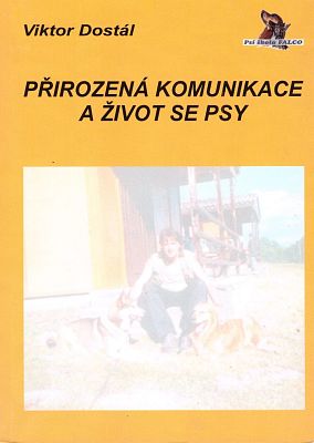 Přirozená komunikace a život se psy