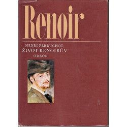 Renoir Henri Perruchot Život Renoirův