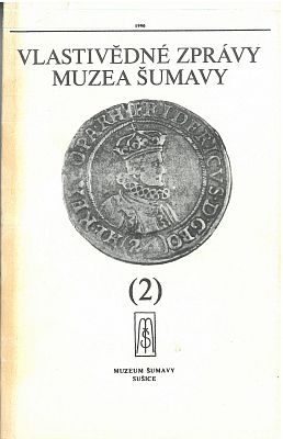 Vlastivědné zprávy muzea šumavy
