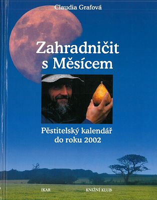 Zahradničit s Měsícem