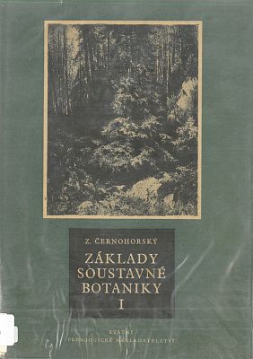 Základy soustavné botaniky I.