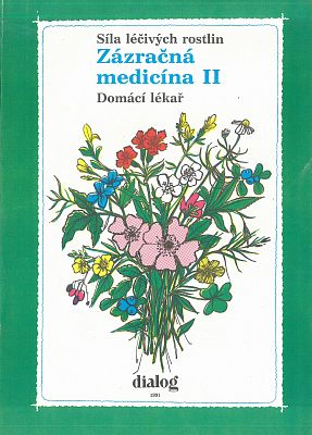 Zázračná medicína II